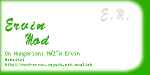 ervin mod business card